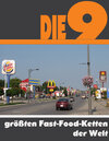 Buchcover Die neun größten Fast-Food-Ketten der Welt