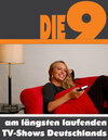 Buchcover Die Neun am längsten laufenden TV-Shows Deutschlands