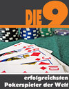 Buchcover Die neun erfolgreichsten Pokerspieler der Welt