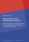 Buchcover Kommunikation durch Visualisierung verbessern