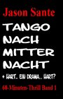 Buchcover Tango nach Mitternacht + HART