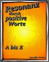 Buchcover Resonanz durch positive Worte