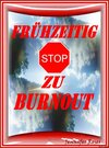 Buchcover FRÜHZEITIG STOP ZU BURNOUT