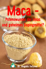 Buchcover Maca - Potenzwunder der Inkas und geheimes Dopingmittel?