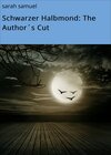 Buchcover Schwarzer Halbmond: The Author´s Cut