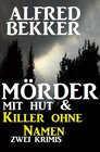 Buchcover Mörder mit Hut & Killer ohne Namen