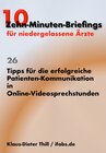 Buchcover Tipps für die erfolgreiche Patienten-Kommunikation in Online-Videosprechstunden