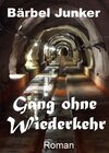 Buchcover Gang ohne Wiederkehr