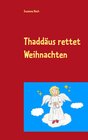 Buchcover Thaddäus rettet Weihnachten