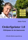Buchcover OrderSprinter 1.0 - POS-System für die Gastronomie