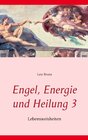 Buchcover Engel, Energie und Heilung 3