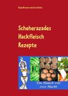 Buchcover Scheherazades Hackfleisch Rezepte