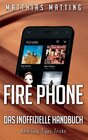 Buchcover Fire Phone - das inoffizielle Handbuch