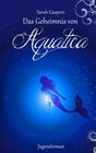 Buchcover Das Geheimnis von Aquatica