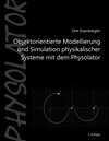 Buchcover Objektorientierte Modellierung und Simulation physikalischer Systeme mit dem Physolator