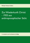 Buchcover Zur Wiederkunft Christi - 1933 aus anthroposophischer Sicht