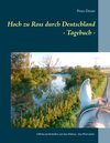 Buchcover Hoch zu Ross durch Deutschland - Tagebuch -