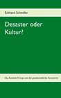 Buchcover Desaster oder Kultur?