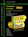 Buchcover Autodesk Inventor 2020 - Grundlagen in Theorie und Praxis