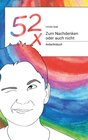 Buchcover 52x Zum Nachdenken oder auch nicht