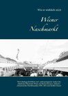 Buchcover Wiener Naschmarkt: Wie er wirklich is(s)t