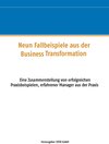 Buchcover Neun Fallbeispiele aus der Business Transformation