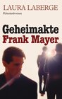 Buchcover Geheimakte Frank Mayer