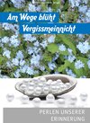 Buchcover Am Wege blüht Vergissmeinnicht