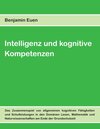 Buchcover Intelligenz und kognitive Kompetenzen