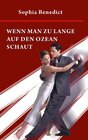 Buchcover Wenn man zu lange auf den Ozean schaut