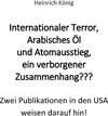 Buchcover Internationaler Terror, Arabisches Öl und Atomausstieg, ein verborgener Zusammenhang???