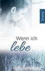 Buchcover Wenn ich lebe