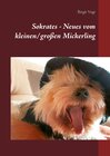 Buchcover Sokrates - Neues vom kleinen/großen Mickerling