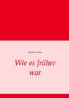 Buchcover Wie es früher war