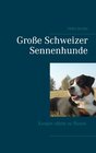 Buchcover Große Schweizer Sennenhunde - Kooper allein zu Hause
