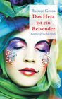 Buchcover Das Herz ist ein Reisender