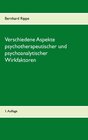 Buchcover Verschiedene Aspekte psychotherapeutischer und psychoanalytischer Wirkfaktoren