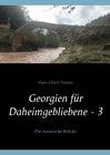 Buchcover Georgien für Daheimgebliebene - 3