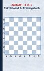 Buchcover Schach 2 in 1 Taktikboard und Trainingsbuch