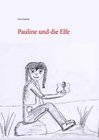 Buchcover Pauline und die Elfe