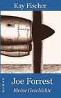 Buchcover Joe Forrest - Meine Geschichte