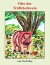 Buchcover Otto das Trüffelschwein