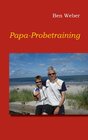 Buchcover Papa-Probetraining