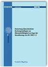 Buchcover Bewertung überarbeiteter Rechengrundlagen zur Wärmeleitfähigkeit im Zuge der Novellierung von EN 1992-1-2. Abschlussberi