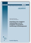 Buchcover Entwicklung eines modularen Fachwerkträgers aus HPC-Fertigteilen und gezahnten Hochleistungs-Verbindungsdetails. Abschlu