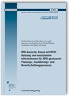 Buchcover BIM-basiertes Bauen mit RFID: Nutzung von konsistenten Informationen für RFID-gesteuerte Planungs-, Ausführungs- und Bew