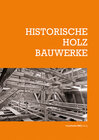 Buchcover Historische Holzbauwerke