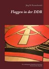 Buchcover Flaggen in der DDR