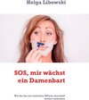 Buchcover SOS, mir wächst ein Damenbart