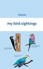 Buchcover my bird sightings